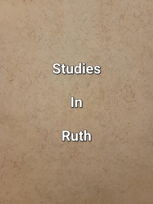 cover image of Studies In Ruth